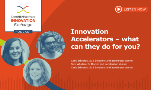 New Innovation Exchange podcast: Innovation Accelerators – what can they do for you?